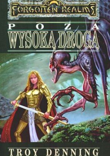 Poza wysoką drogą