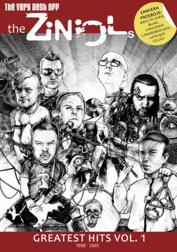 The very best OFF The Ziniols: Greatests Hits vol. 1 1998-2005