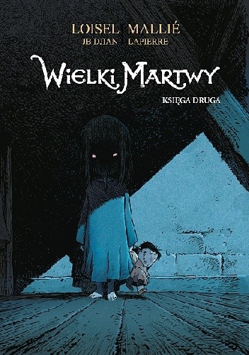 Wielki martwy. Księga druga
