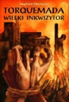 Torquemada - wielki inkwizytor