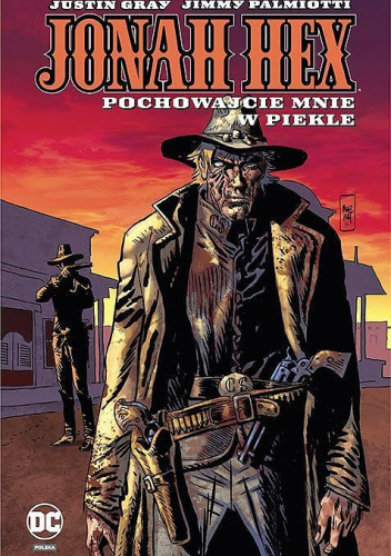 Jonah Hex: Pochowajcie mnie w piekle