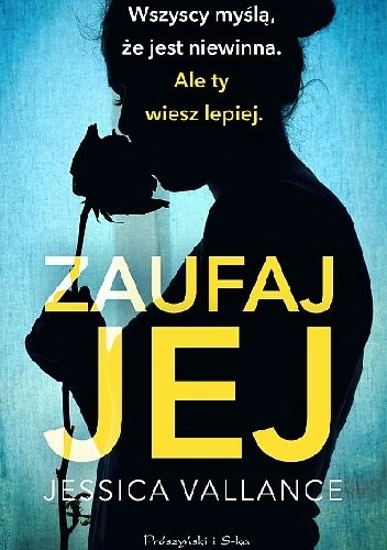 Zaufaj jej