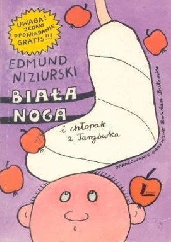 Biała Noga i chłopak z Targówka
