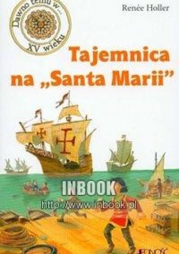 Tajemnica na „Santa Marii”