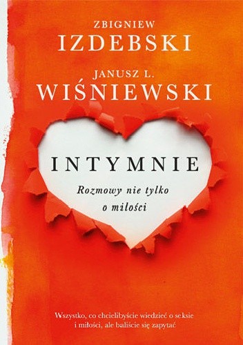 Intymnie. Rozmowy nie tylko o miłości