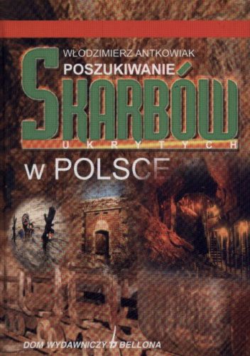 Poszukiwanie skarbów ukrytych w Polsce