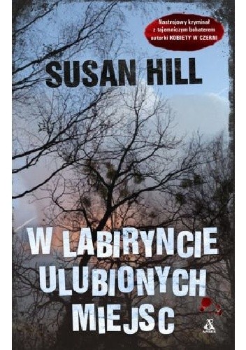 W labiryncie ulubionych miejsc