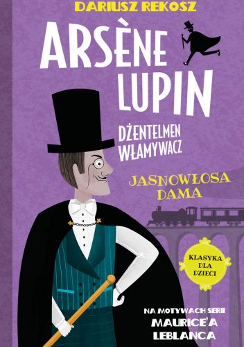 Arsène Lupin – dżentelmen włamywacz. Jasnowłosa dama