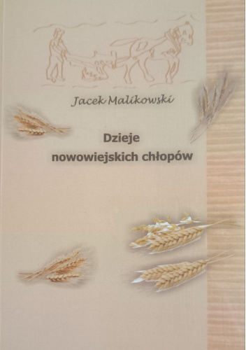 Dzieje nowowiejskich chłopów