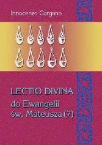 Lectio divina do Ewangelii św. Mateusza 7 Biada i mowa eschatologiczna (rozdz. 23,1 - 25,46) /