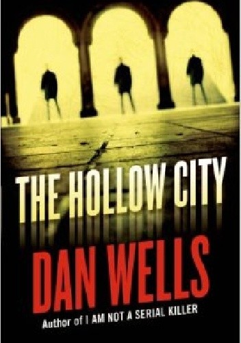 The Hollow City