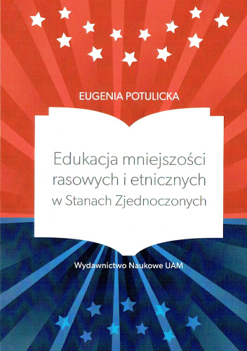 Edukacja mniejszości rasowych i etnicznych w Stanach Zjednoczonych