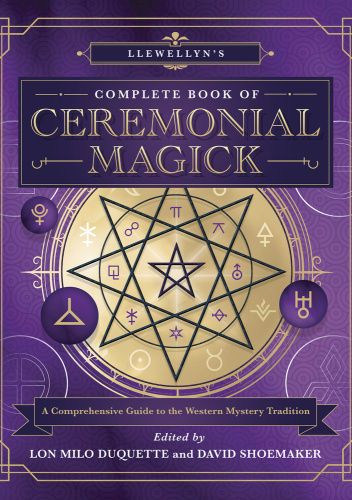 Llewellyn's Complete Book of Ceremonial Magick