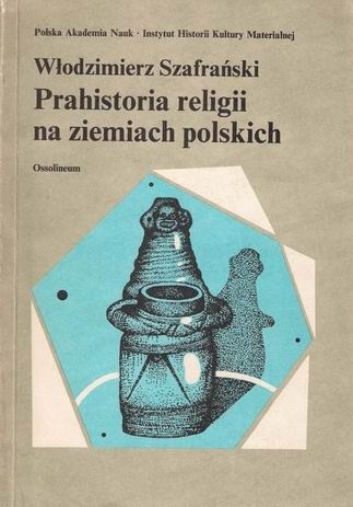 Prahistoria religii na ziemiach polskich