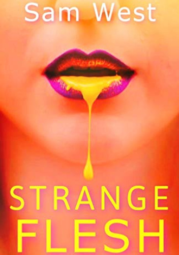Strange Flesh