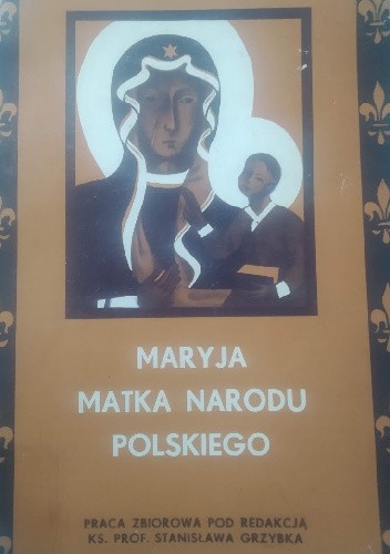 Maryja Matka Narodu Polskiego