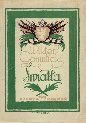 Światła. Nowy zbiór poezyj zawierający utwory dawnymi zbiorami nie objęte