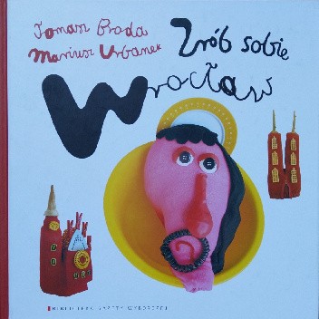 Zrób sobie Wrocław