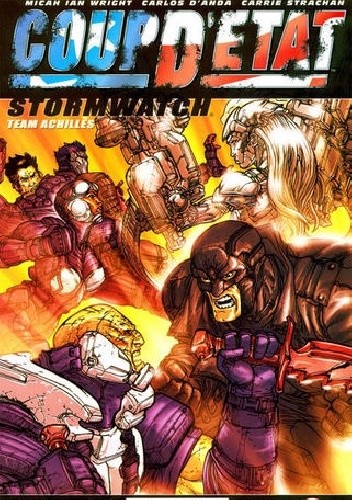 Coup d'État: Stormwatch: Team Achilles