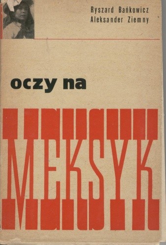 Oczy na Meksyk