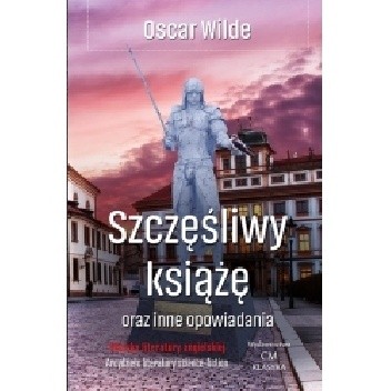 Szczęśliwy książę oraz inne opowiadania