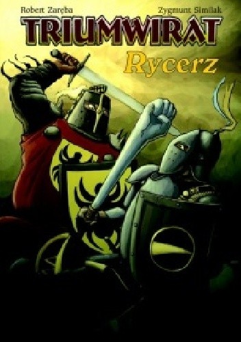 Triumwirat: Rycerz