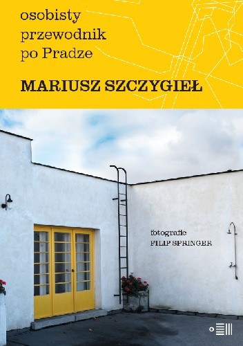 Osobisty przewodnik po Pradze
