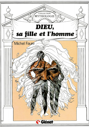 Dieu, sa fille et l'homme