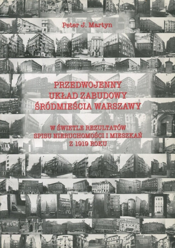 Przedwojenny układ zabudowy śródmieścia Warszawy