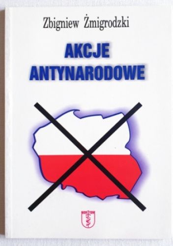 Akcje antynarodowe