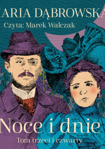 Noce i dnie. Tom III i IV