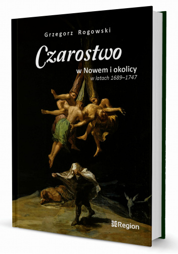 Czarostwo w Nowem i okolicy w latach 1689-1747