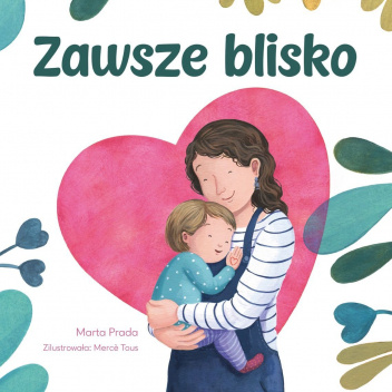 Zawsze blisko