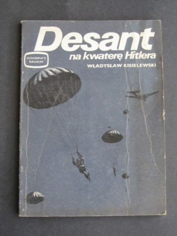 Desant na kwaterę Hitlera