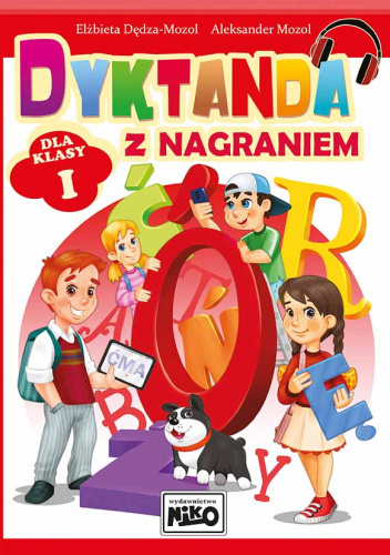 Dyktanda z nagraniem. Dla klasy 1