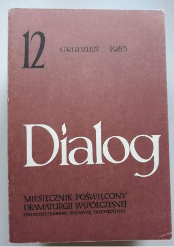 Dialog, nr 12 / grudzień 1985