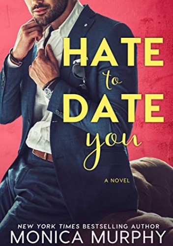 Hate to Date You