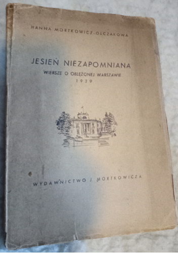Jesień niezapomniana. Wiersze o oblężonej Warszawie