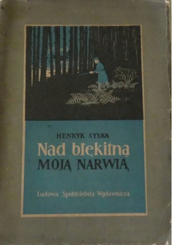 Nad błękitną moją Narwią