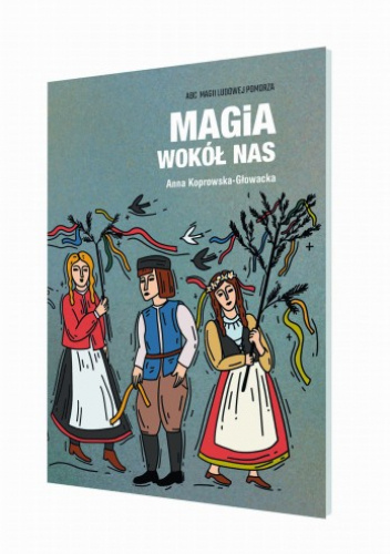 Magia wokół nas