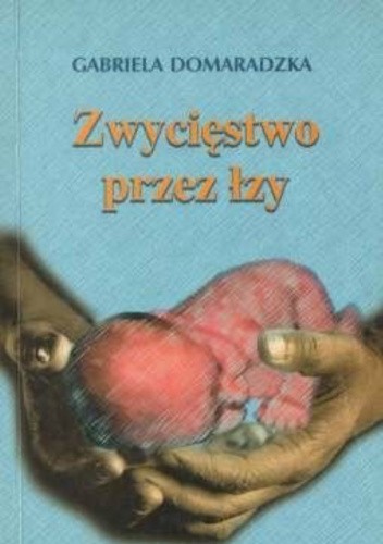 Zwycięstwo przez łzy
