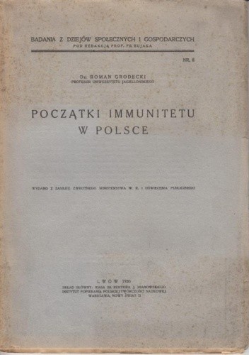 Początki immunitetu w Polsce