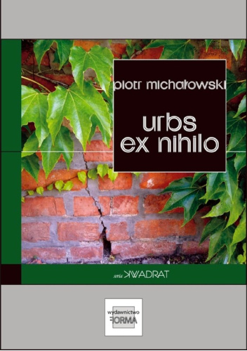 Urbis ex nihilo