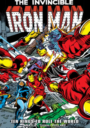 Iron Man Epic Collection. Ten Rings to Rule the World