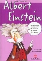 Nazywam się... Albert Einstein