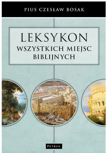Leksykon wszystkich miejsc biblijnych