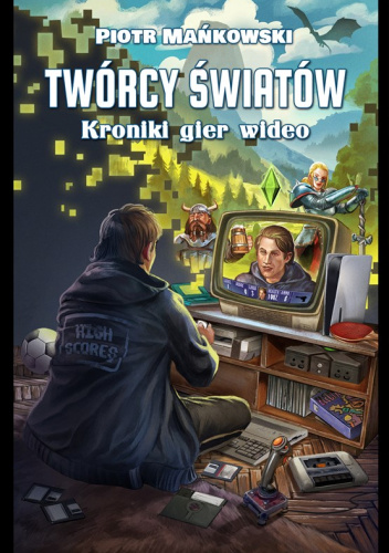 Twórcy Światów: Kroniki Gier Wideo