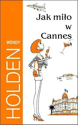 Jak miło w Cannes