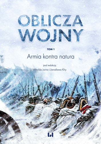 Armia kontra natura. Tom 1