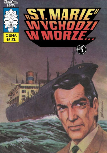 "St. Marie" wychodzi w morze...
